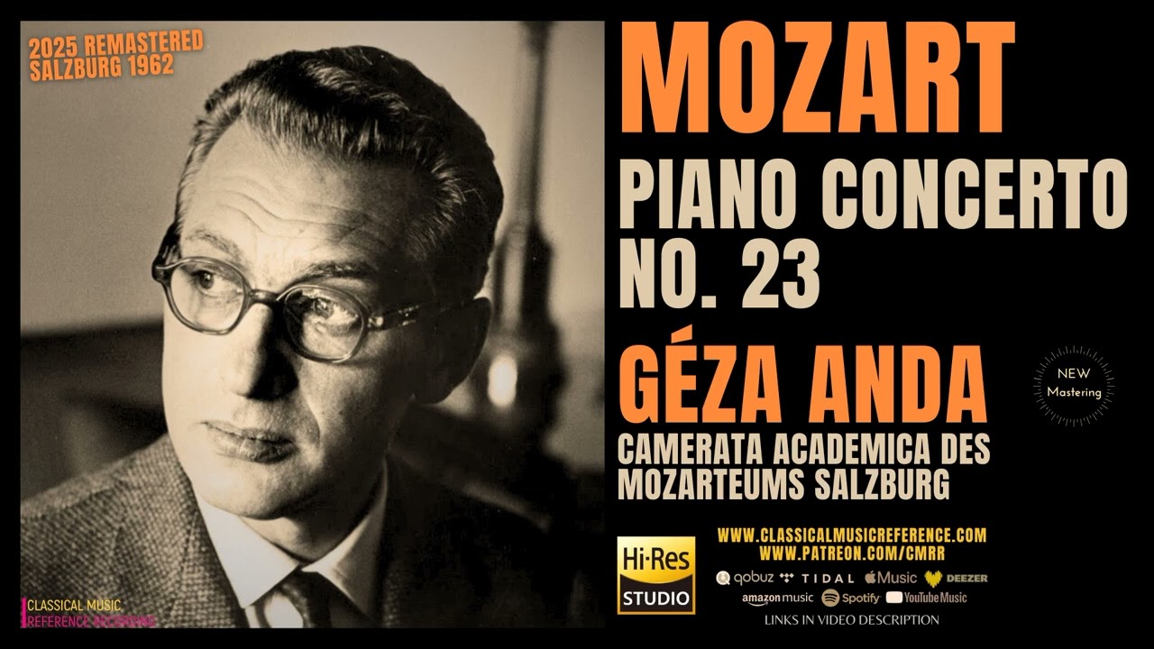 Mozart: Piano Concerto No. 23 in A Major, K. 488 (reference recording: Géza Anda / Remastered)