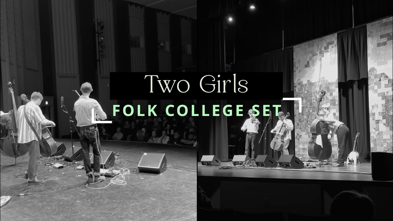 Two Girls | HIGH HORSE | Live at Folk College