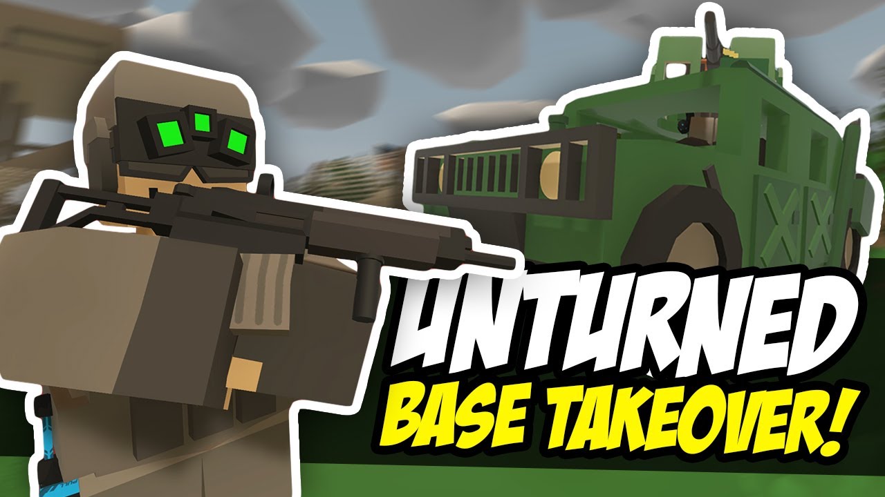MILITARY BASE TAKEOVER - Unturned Raid | Military Roleplay (PVP)
