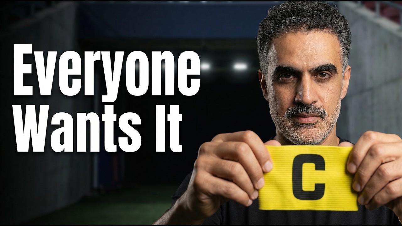 Everybody wants to wear the Captain's Armband | The Football Club Dilemma | Part One