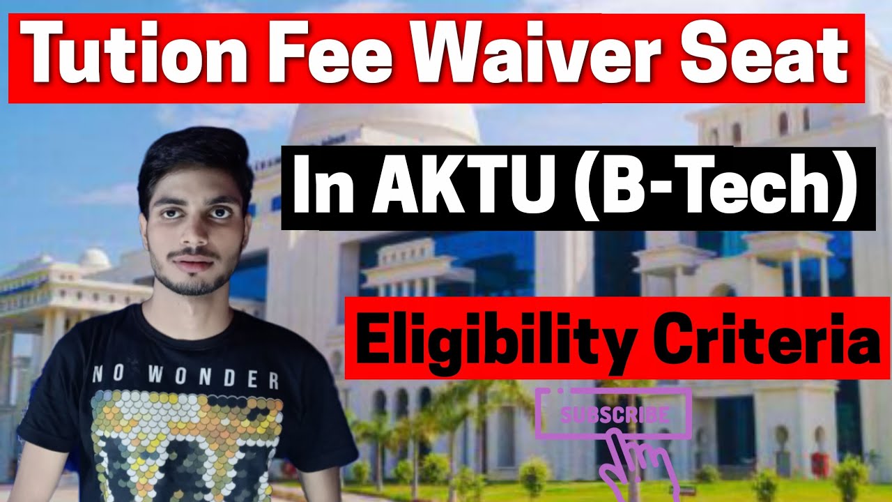 Eligibility Criteria of TFW In UPCET2021|Advantage Of TFW Seat In AKTU|How To get TFW Seat In B-Tech