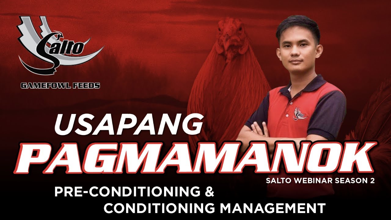 Usapang Pagmamanok Pre-Conditioning & Conditioning