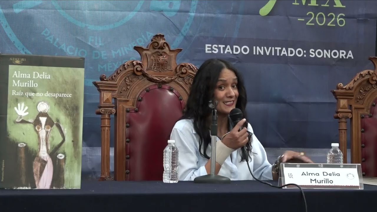Presentación del libro Raíz que no desaparece por Alma Delia Murillo en FIL Minería 2026.