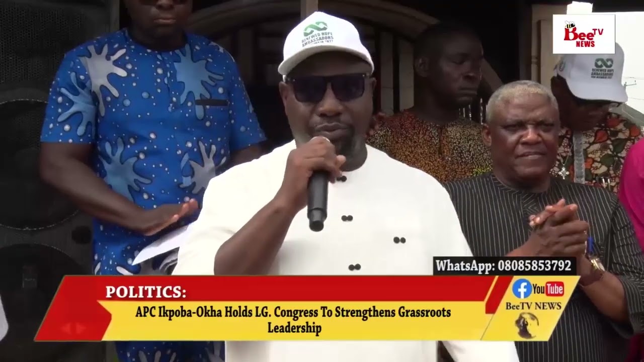 APC Ikpoba-Okha Holds L.G Congress To Strengthens Grassroots Leadership.