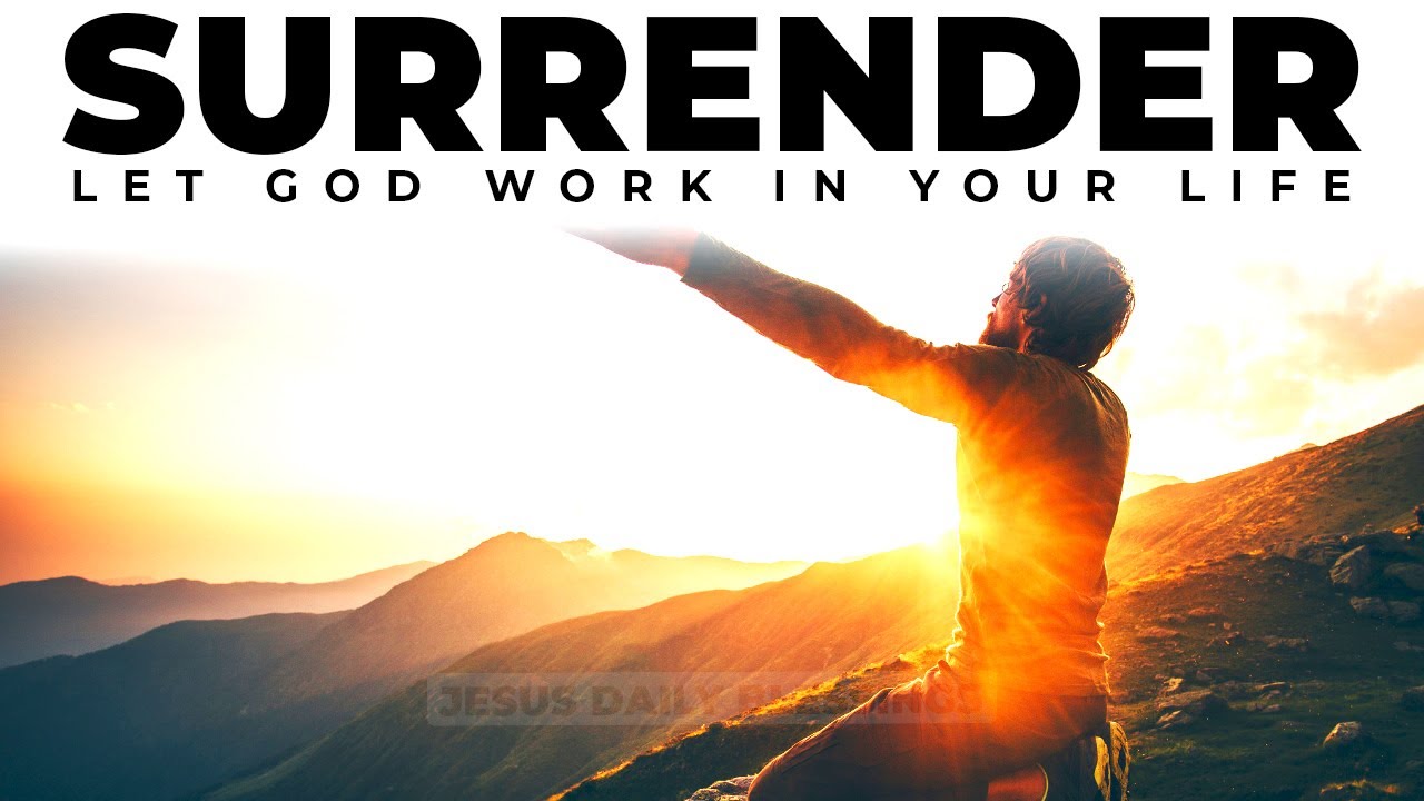 Let God Work In Your Life | All To Jesus I Surrender | Christian Motivation