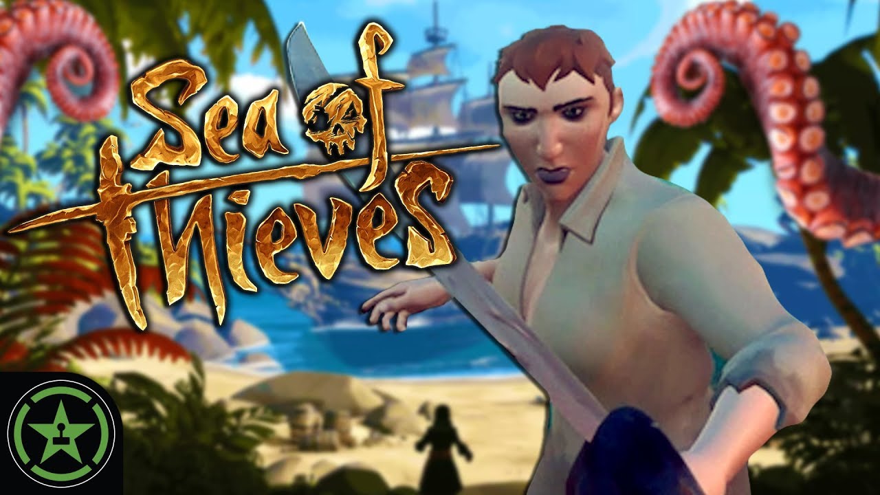 Let's Play - Sea of Thieves - The Lying, The Wench, and The Cannon Load