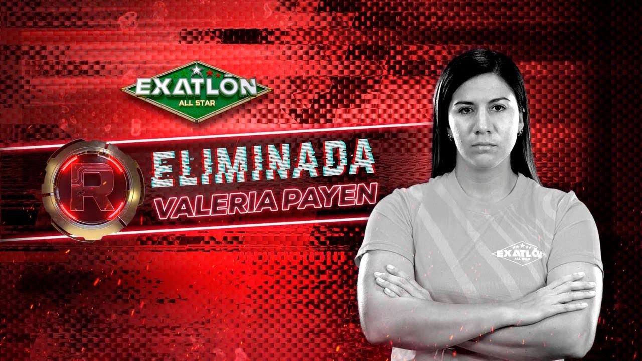 Valeria Payén, eliminada de Exatlón All Star del 26 de febrero 2023. | Exatlón All Star 2023