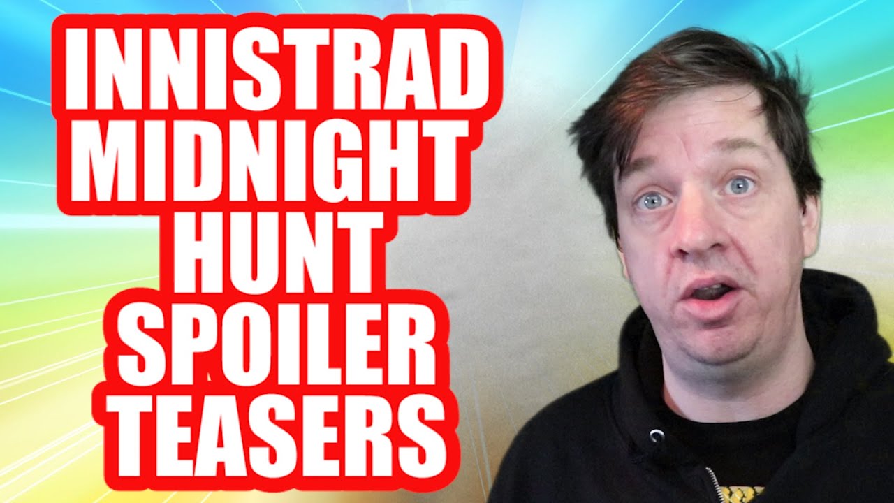 Innistrad Midnight Hunt Spoiler Teasers