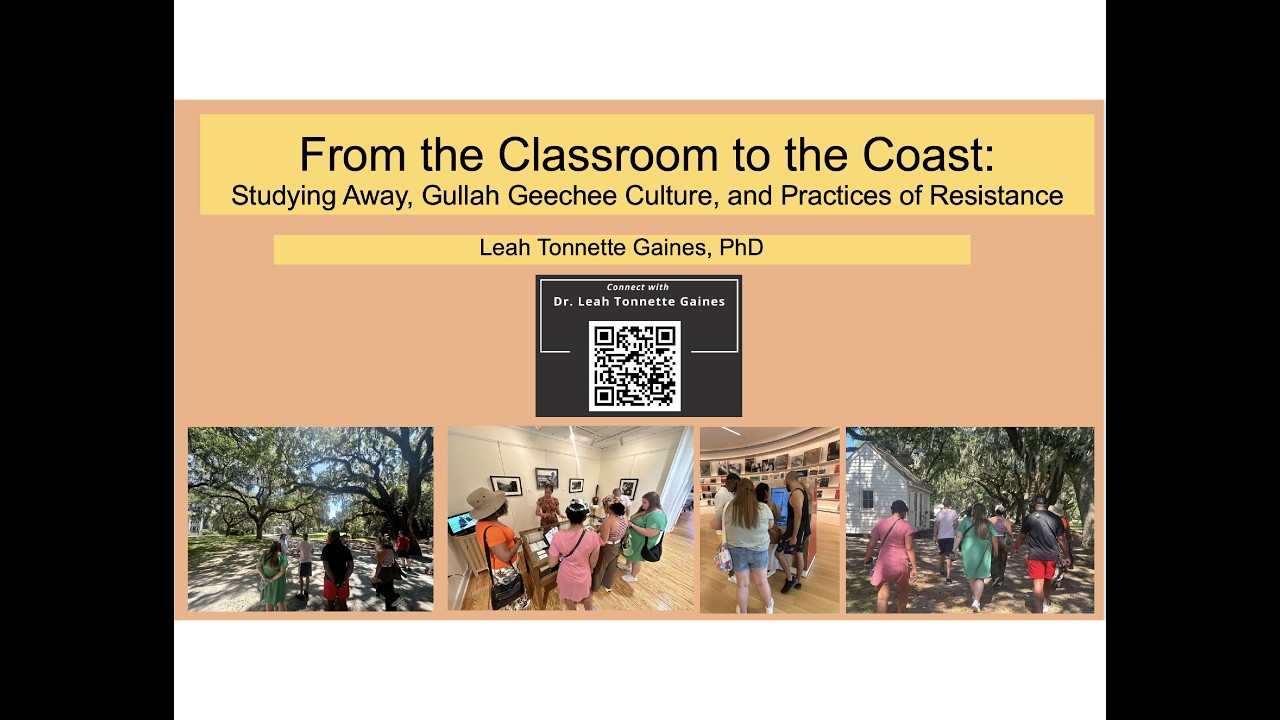 Enhancing Student Development With a Hybrid Study Away Course Through the Gullah Geechee Corridor