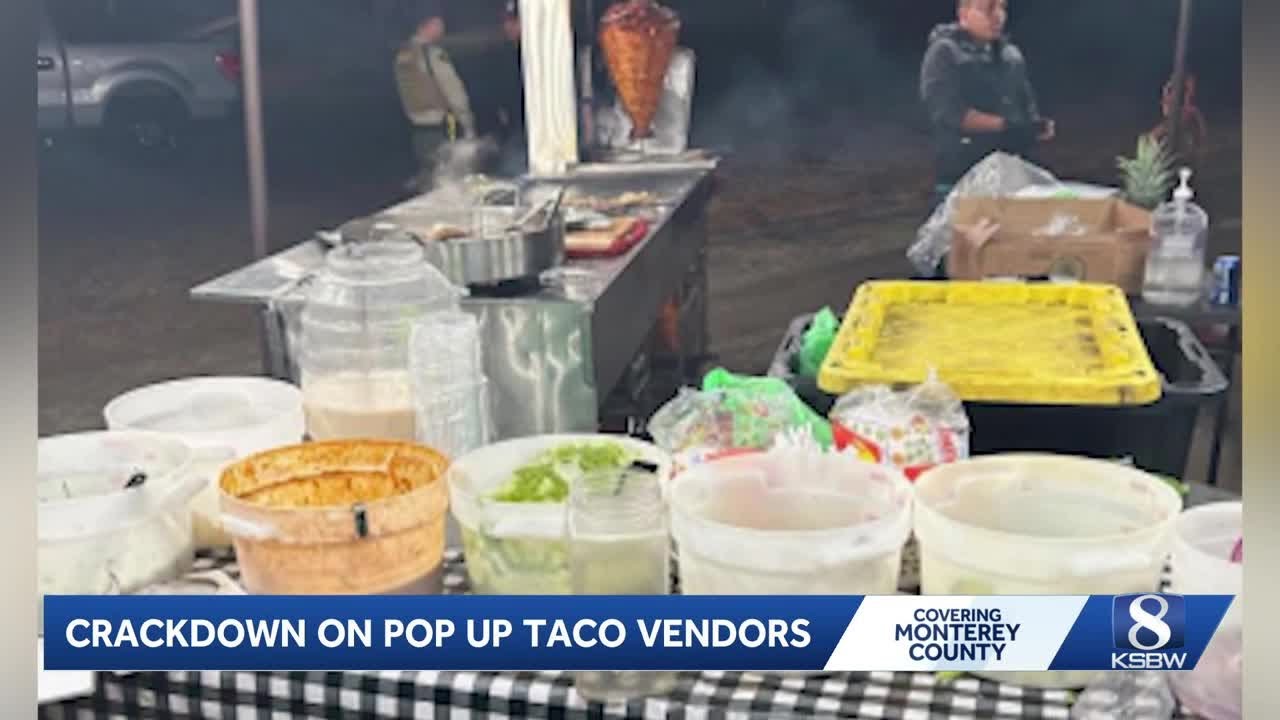 Monterey County targets unpermitted taco vendors with tougher enforcement