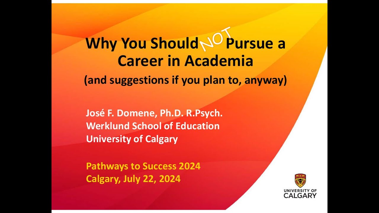 Why you should NOT pursue a career in academia