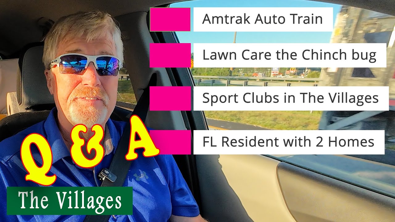Q & A The Villages Fl Amtrak Auto Train, Sports Clubs, My Editing, My Air Force History, Lawn Care.