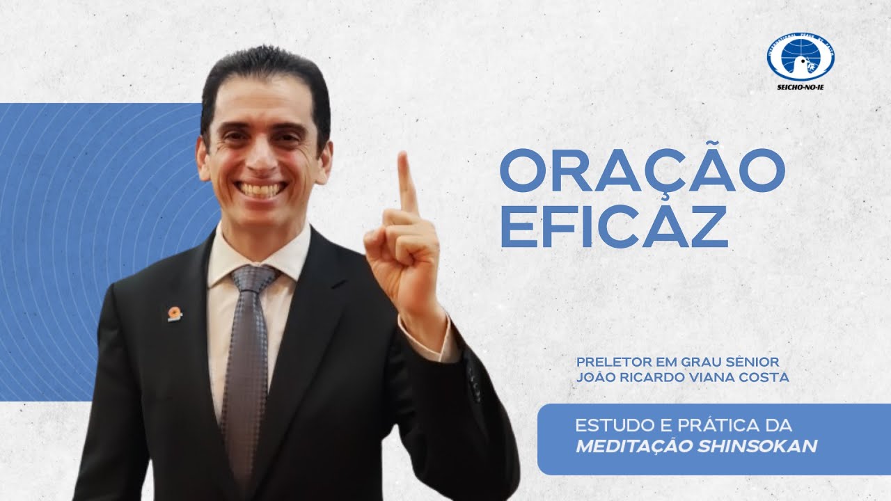 Oração Eficaz – Estudo e Prática da Meditação Shinsokan