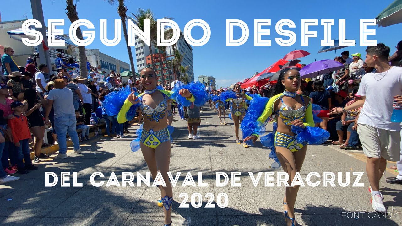 Carnaval de Veracruz 2020 | Segundo Gran Desfile del #Carnaval de Veracruz 2020