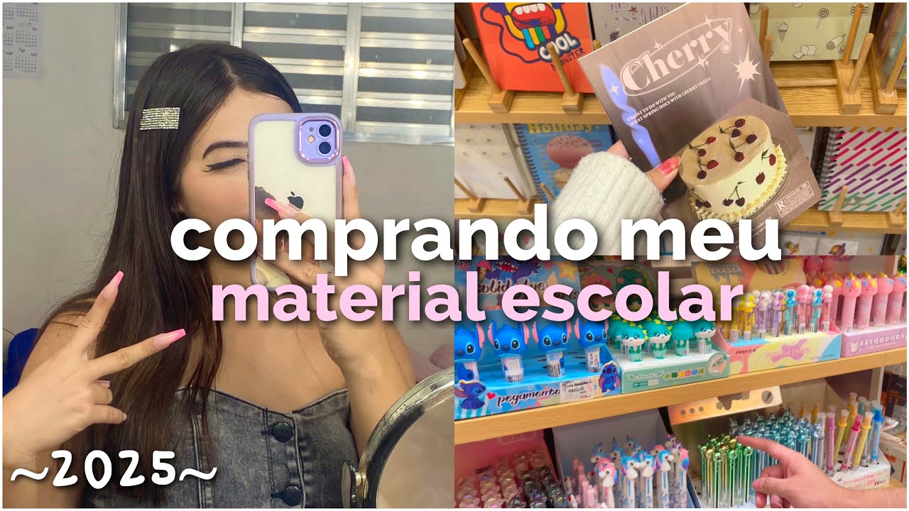 COMPRANDO MEU MATERIAL ESCOLAR 2025