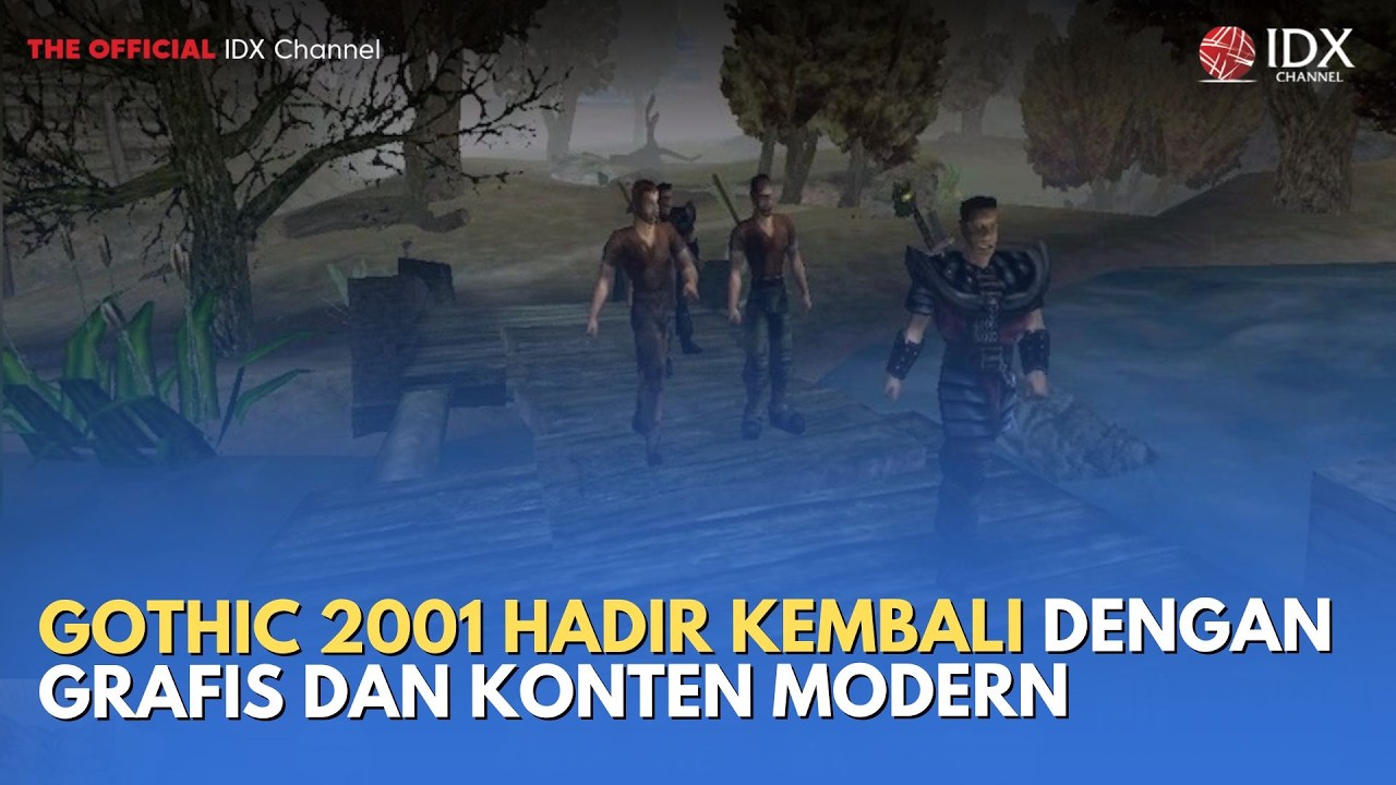 Gothic 2001 Hadir Kembali dengan Grafis dan Konten Modern | TECH BIZZ