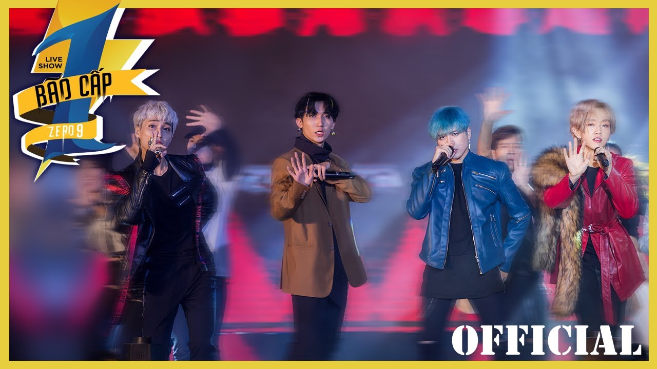 ZERO9 | Khó Quá Bỏ Đi (Liveshow Bão Cấp 1 - 2018)