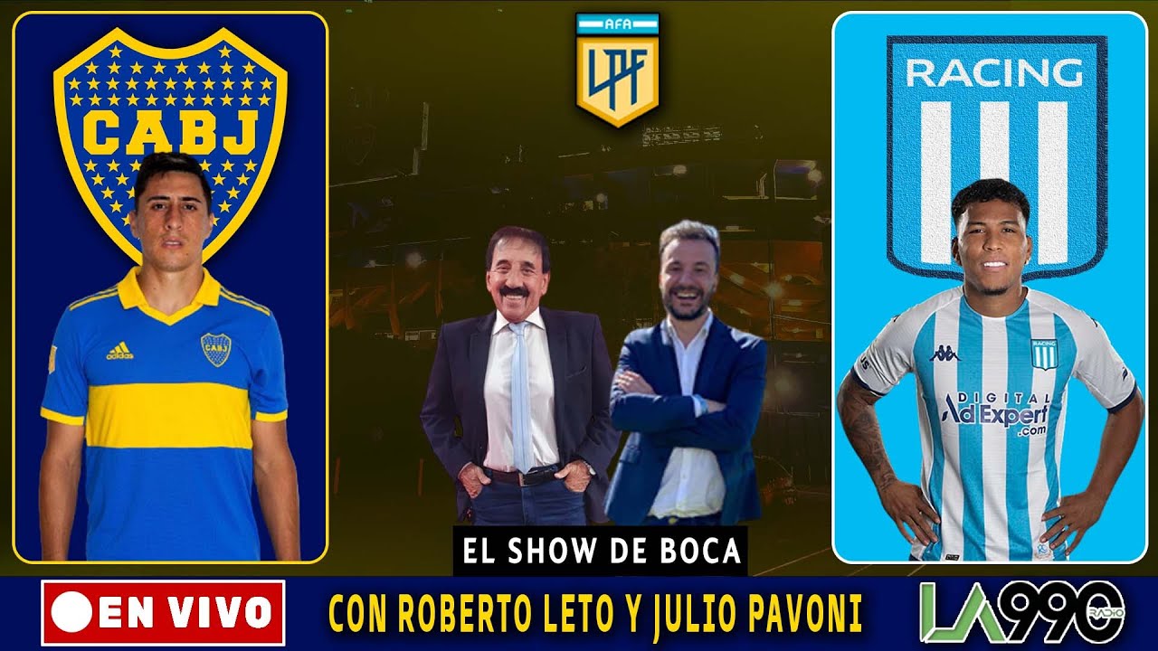 BOCA JUNIORS vs RACING CLUB EN VIVO con ROBERTO LETO | Relato EMOCIONANTE - Copa de la Liga