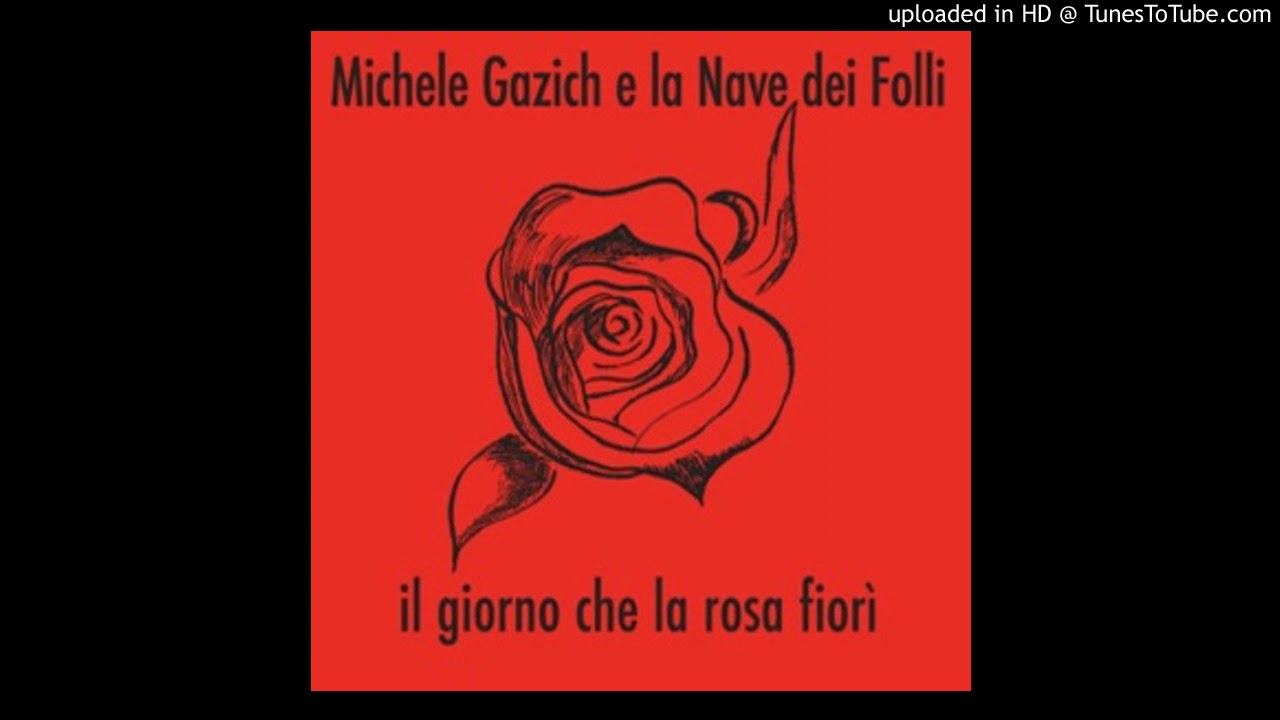 Michele Gazich e La Nave dei Folli - Il mio mattino