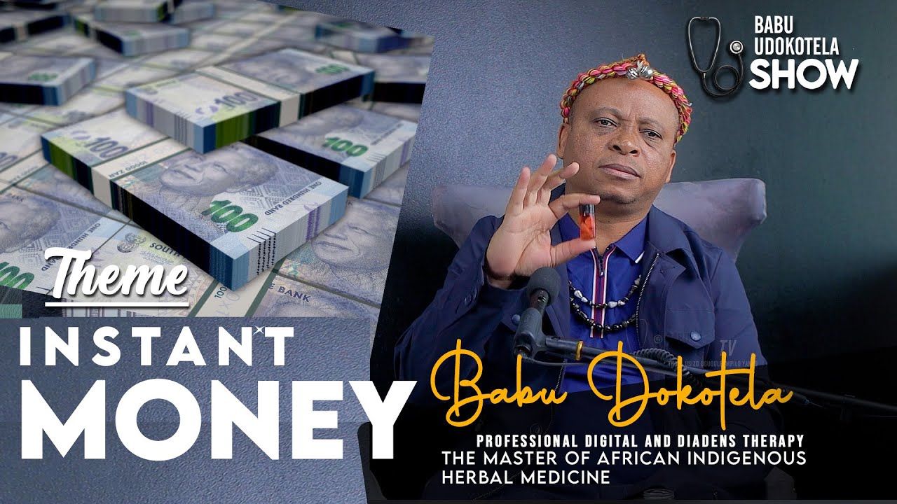 Babu Dokotela Tv Show     |   Instant MONEY