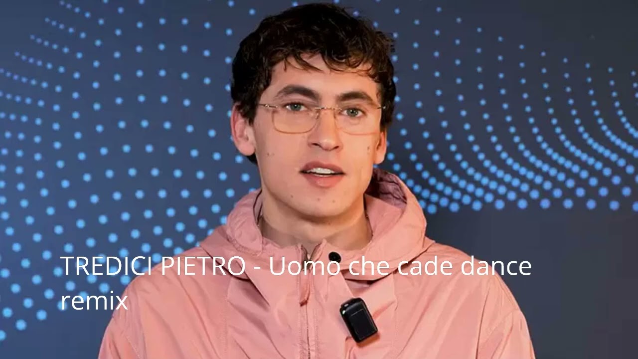 TREDICI  PIETRO  -  Uomo che cade  dance remix  (sanremo2026) #dance #remix