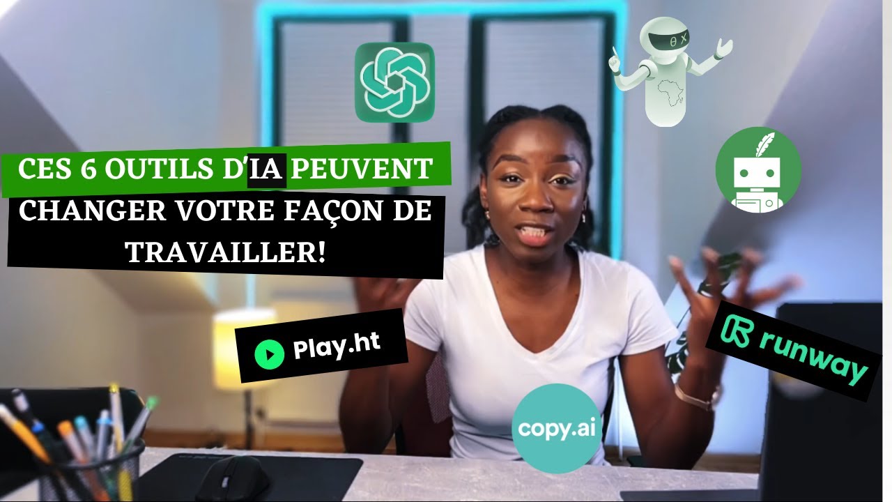 Les 6 outils d'IA que vous devriez utiliser dès maintenant!