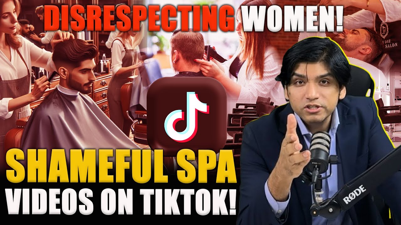Shameful spa videos on tiktok! Disrespecting women!