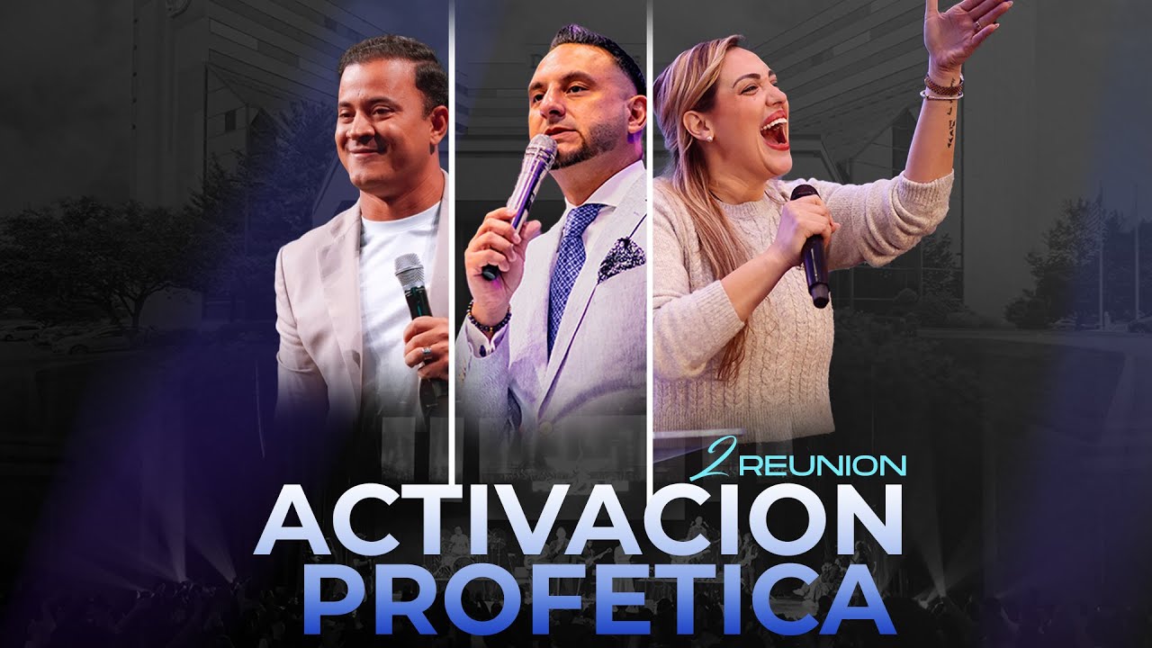 Activación Profética | 2 Reunion | Ronny Oliveira, Facundo y Luciana Faiura