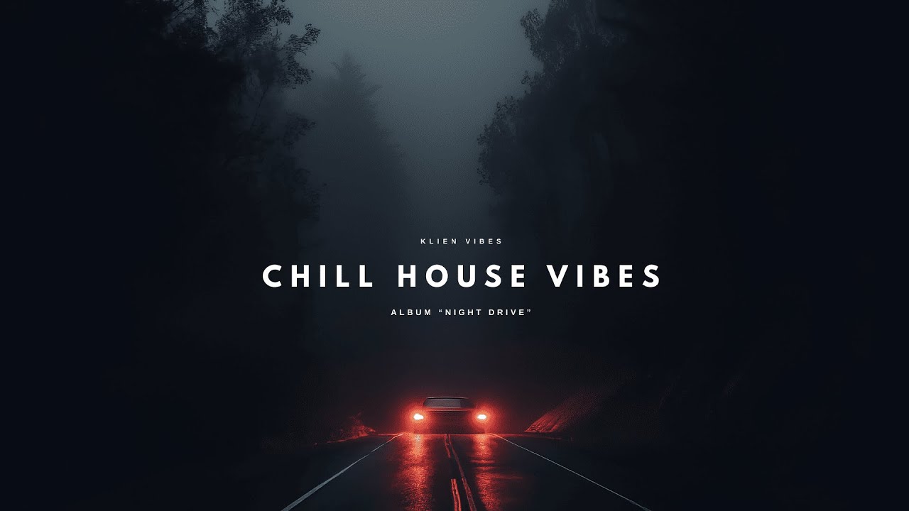 Chill House Vibes, Album—