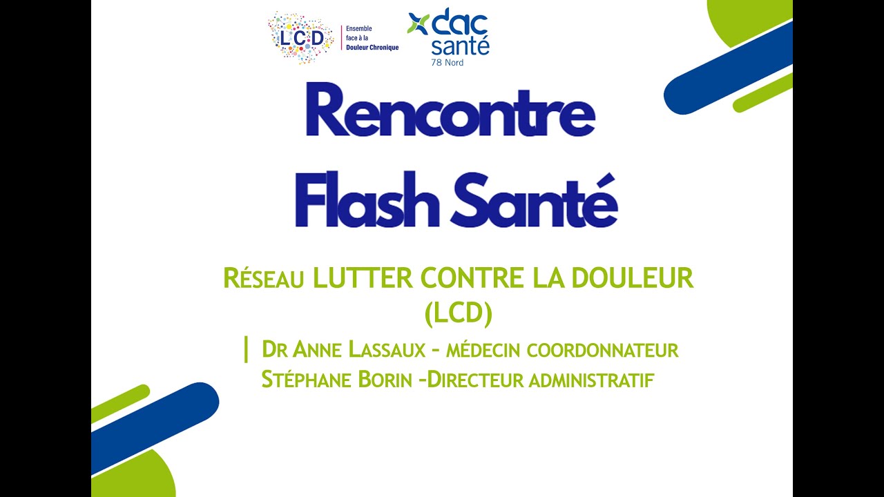 Rencontres Flash Santé n°7 | Réseau Lutter contre la douleur