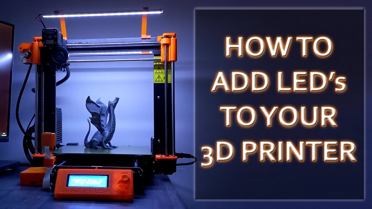 Add LEDs to your Prusa i3 Mk2/Mk3 3D Printer - Lighting Mod