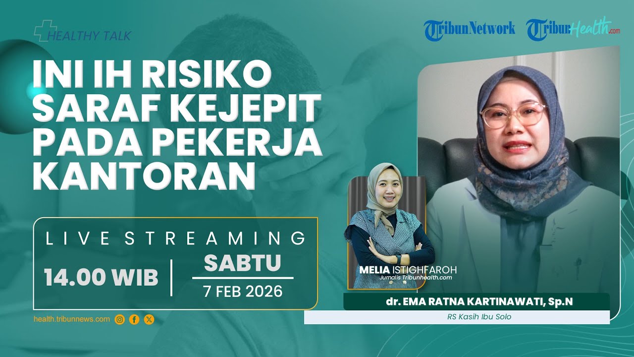 🔴HEALTHY TALK: Risiko Saraf Kejepit pada Pekerja Kantoran