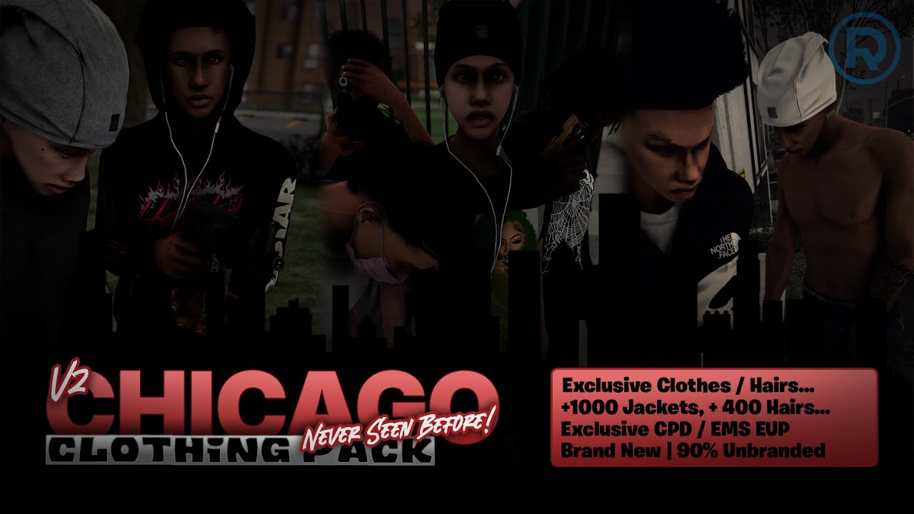 [NEW] Best Chicago Clothing Pack V2 | +1000 Jackets | +400 Hairs | Addons Tattoos | Male & Female