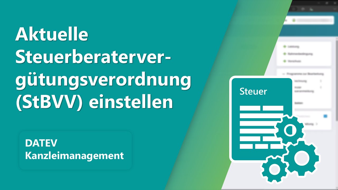 Aktuelle Steuerberaterverg&uuml;tungsverordnung (StBVV) einstellen in DATEV Kanzleimanagement