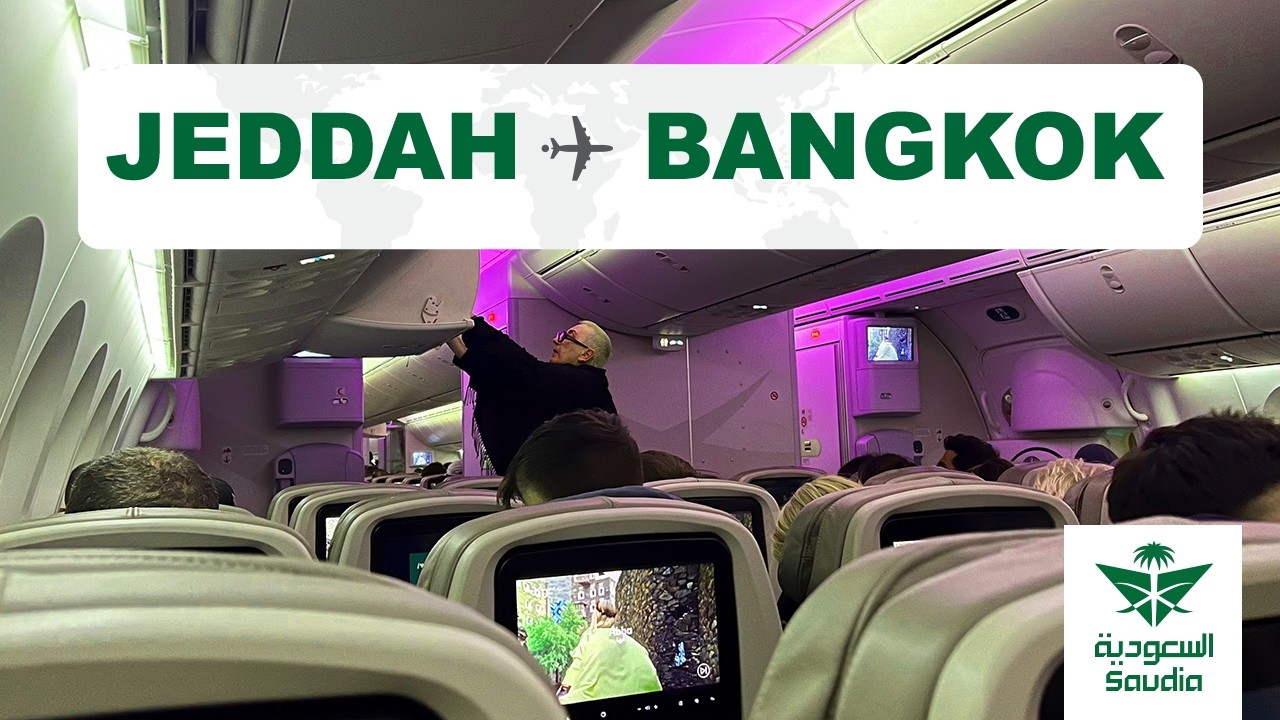 Jeddah to Bangkok Economy Class on Saudia Boeing 787