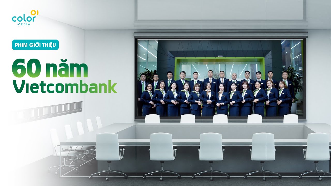 Phim kỷ niệm 60 năm ngân hàng Vietcombank | ColorMedia sản xuất 2023