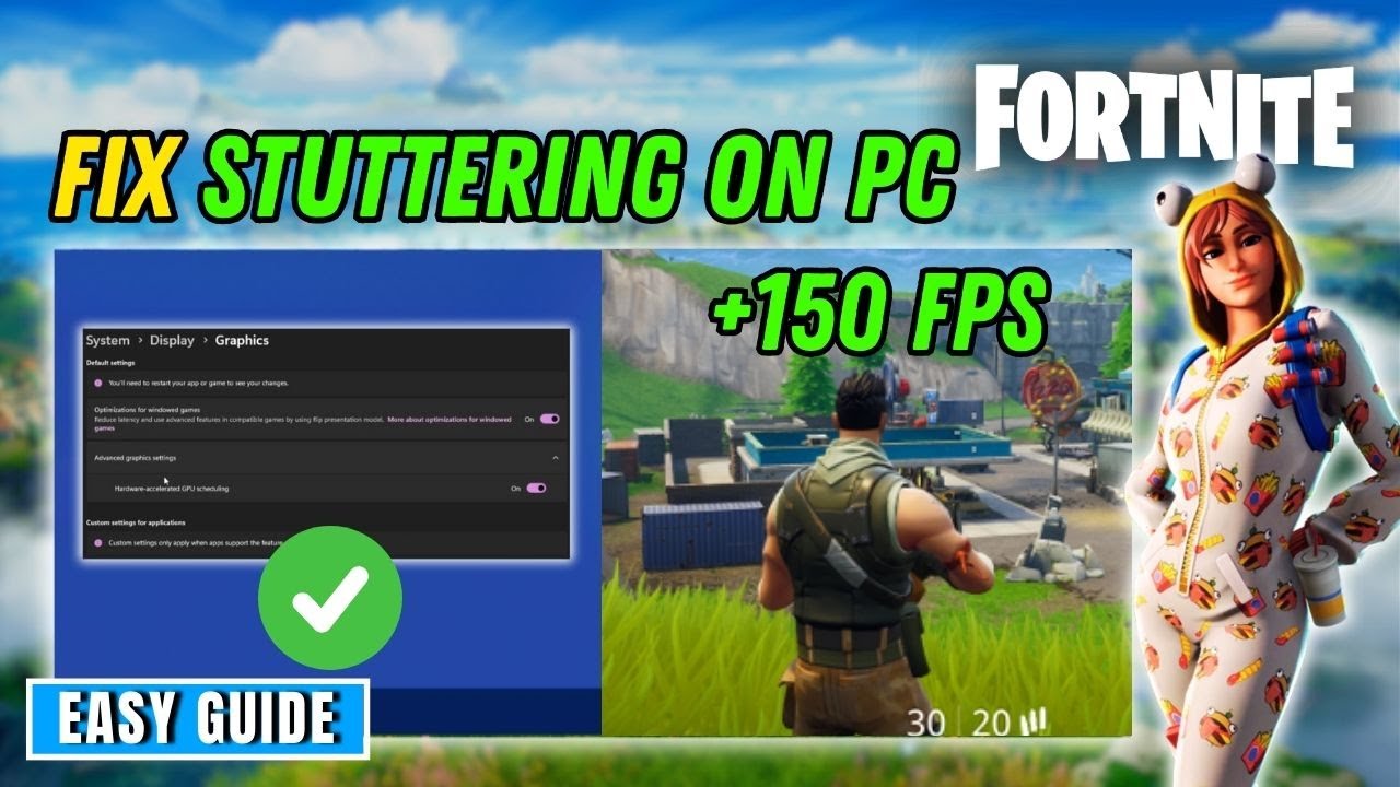 How to fix Fortnite stuttering on pc?