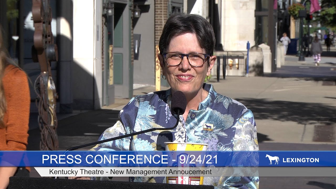 Kentucky Theatre Management Announcement - Press Conference (Sept 24, 2021)
