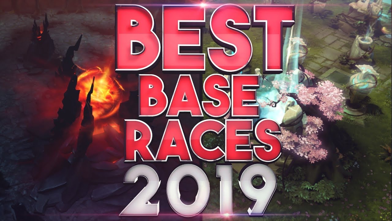 BEST & MOST EPIC Base Races of 2019 - Dota 2