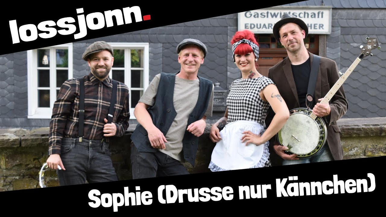 lossjonn - Sophie (Drusse nur Kännchen) [Offizielles Musikvideo]