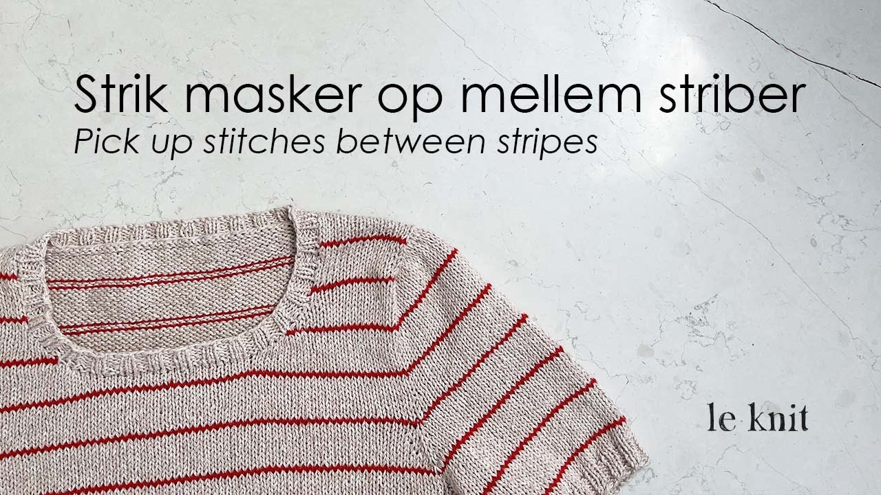 Strik masker op mellem striber