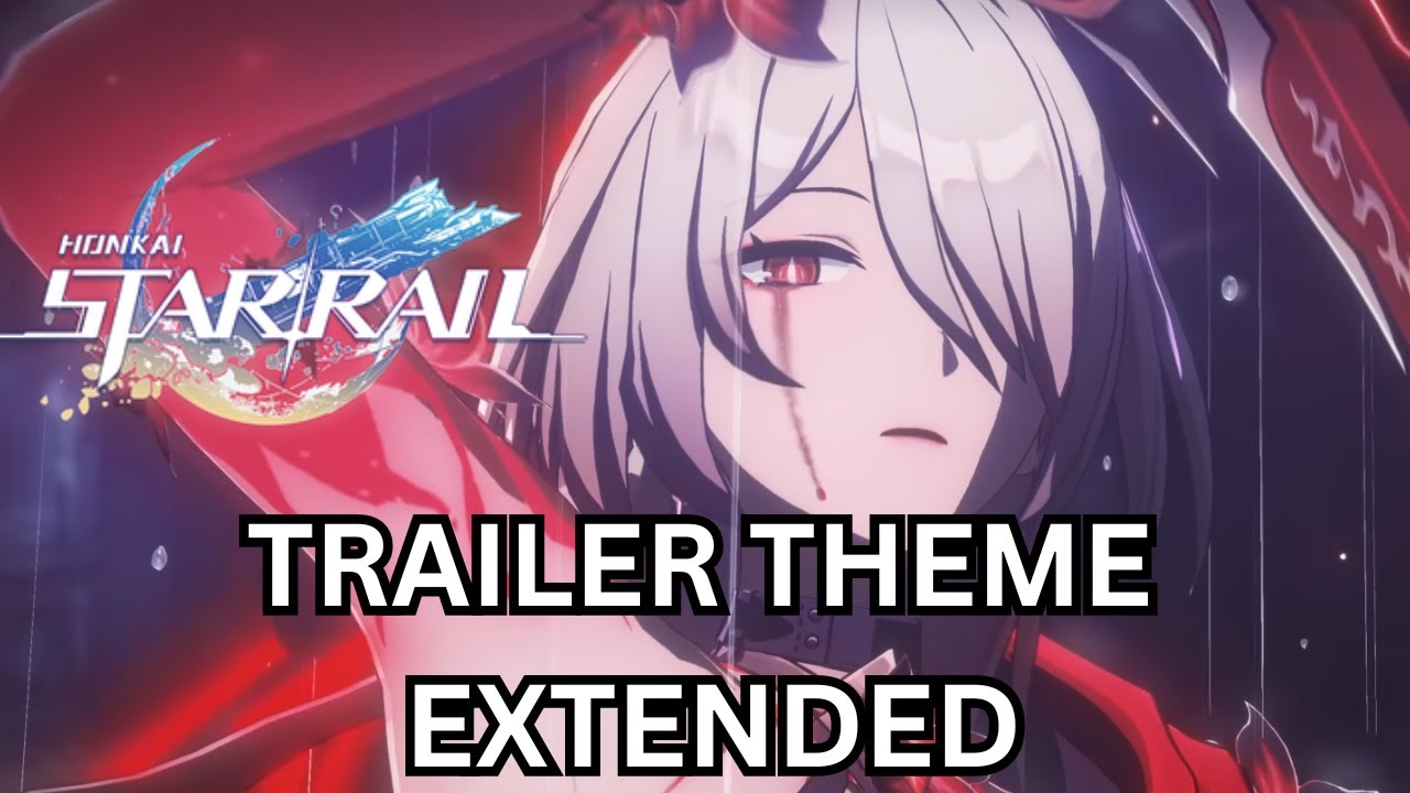 Acheron Trailer Theme Music EXTENDED「Your Color」Honkai: Star Rail Soundtrack Original Version