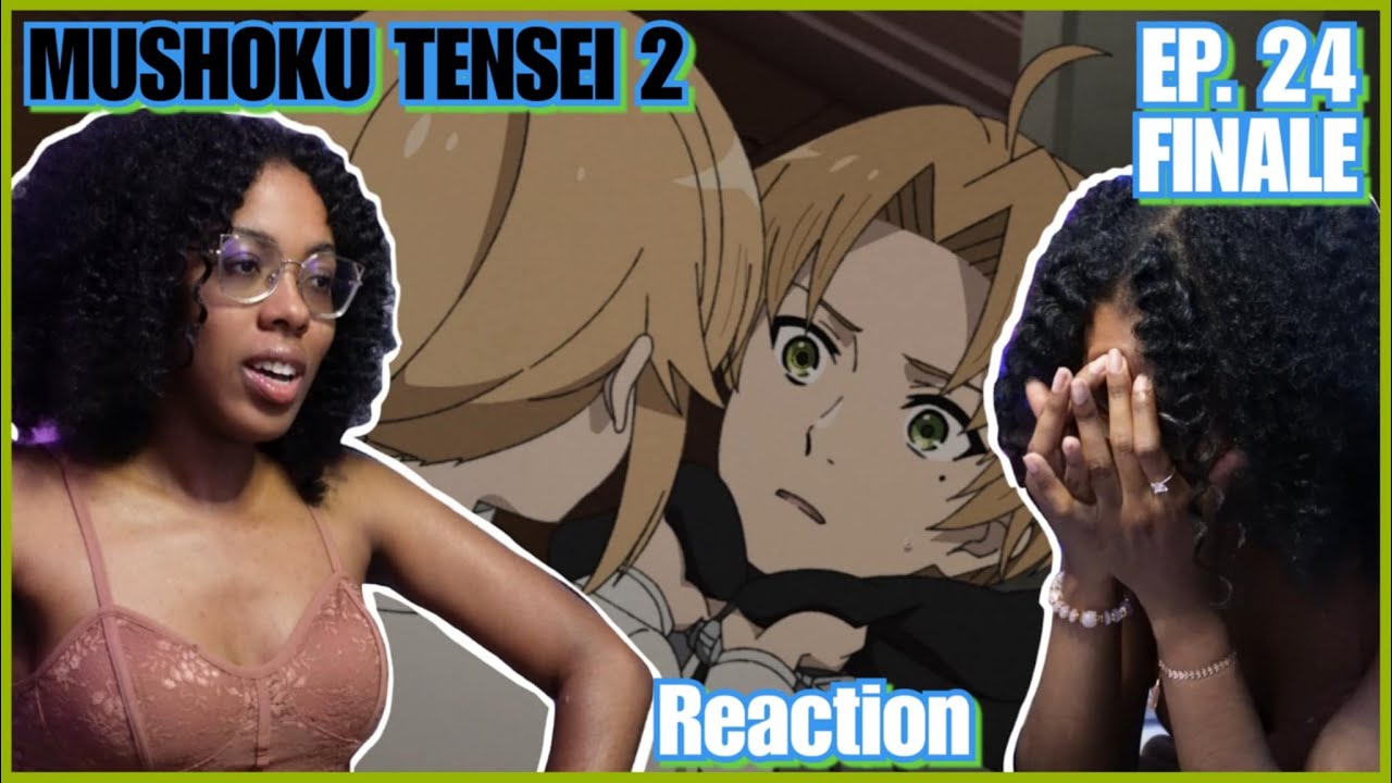 🙄🙄🙄 | Mushoku Tensei: Jobless Reincarnation 2 Episode 24 Reaction FINALE | Lalafluffbunny