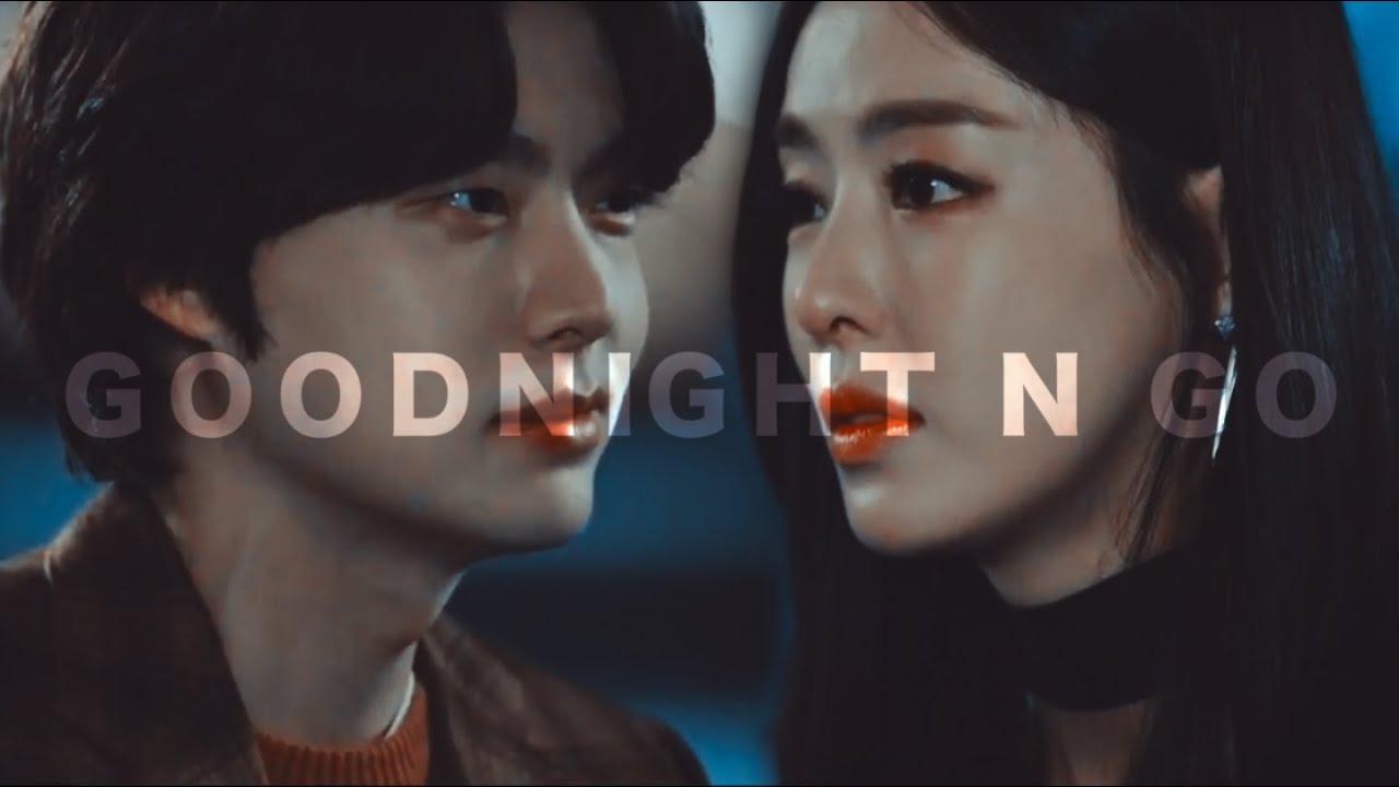 sara & eunho | ❝goodnight n go❞