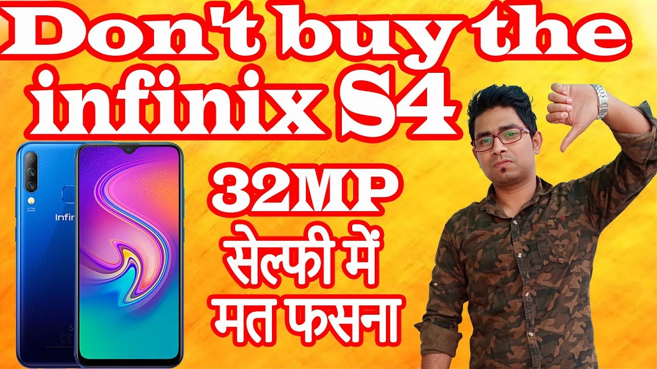 5 Reasons Not to Buy Infinix S4.Don't buy infinix S4 before see this video