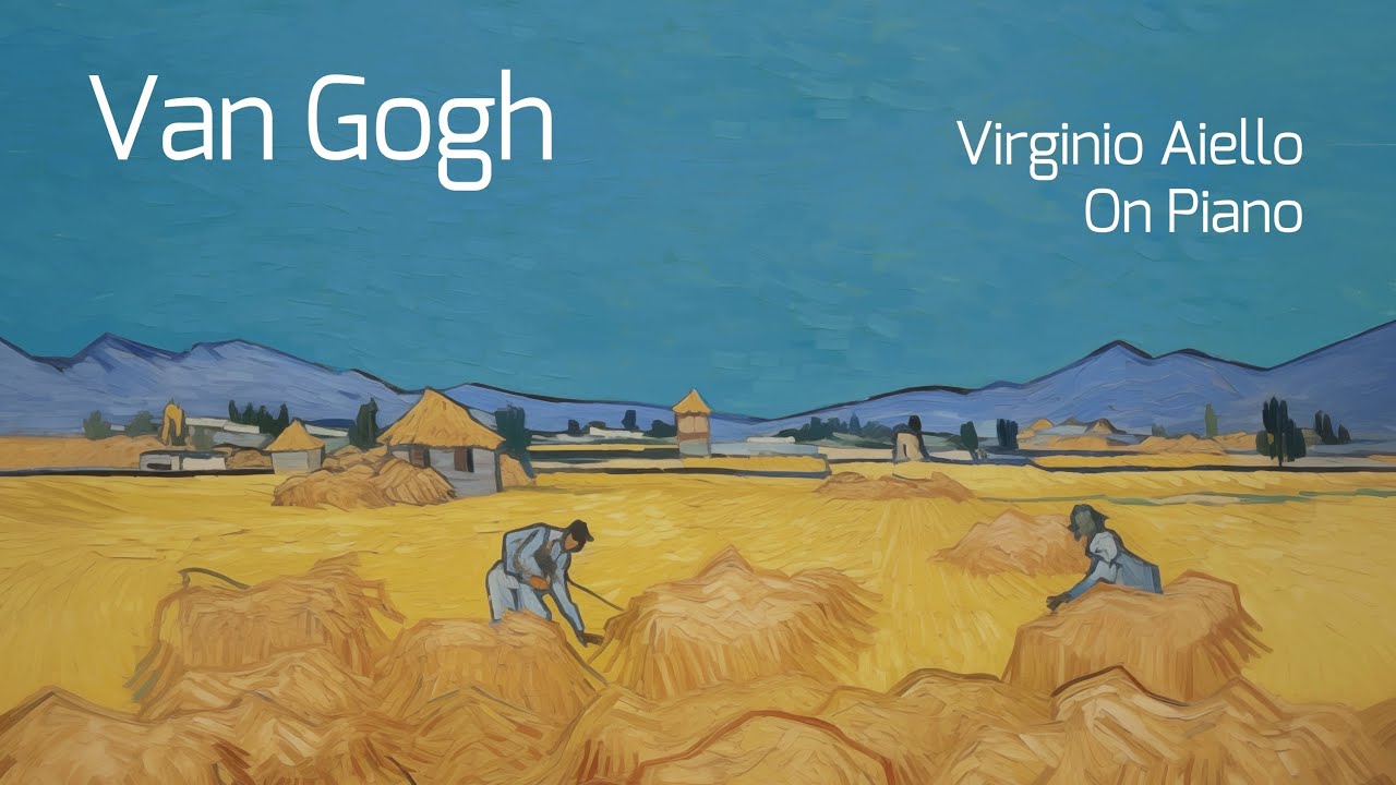 Van Gogh - Virginio Aiello, On Piano