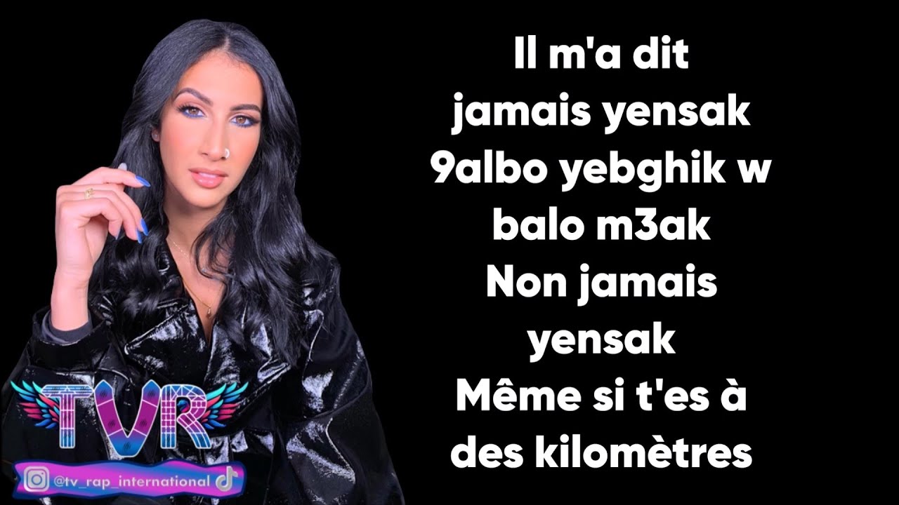 Lyna Mahyem ft. Numidia Lezoul - Jamais Yensak (Paroles/Lyrics/كلمات)