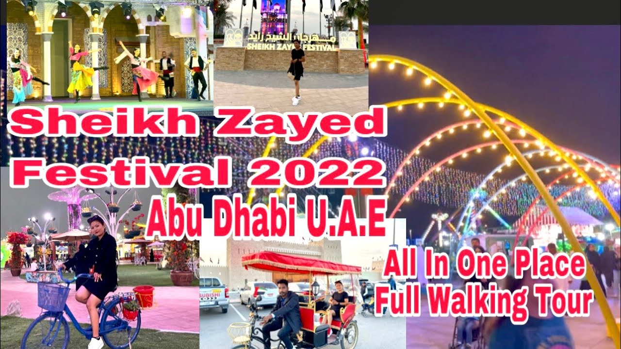 Sheikh Zayed Heritage Festival 2022 | Abu Dhabi U.A.E | Full Walking Tour | All in one Place | Day-3