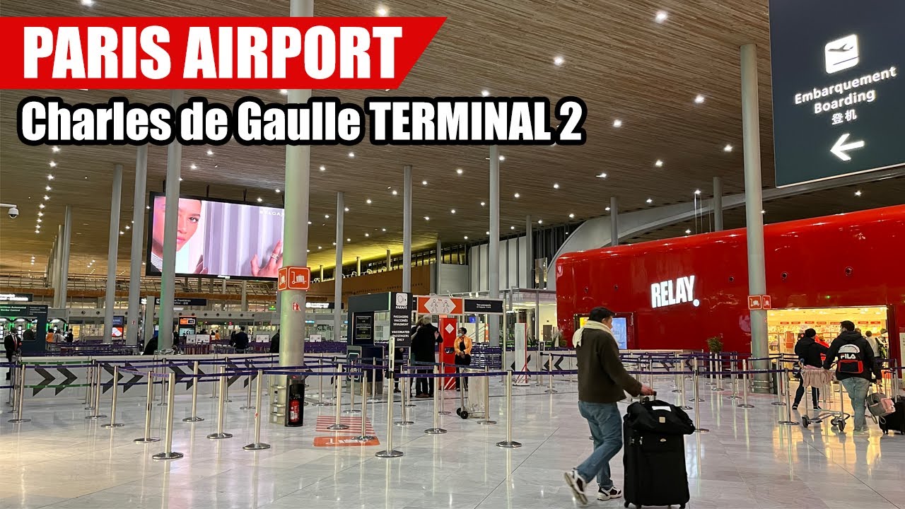 Charles de Gaulle Airport Paris (Terminal 2) Quick Look | A&eacute;roport CDG