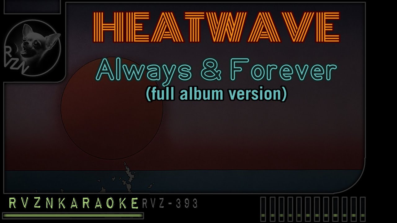 HEATWAVE - 